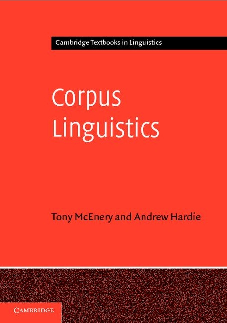 Corpus Linguistics: Method, theory and practice